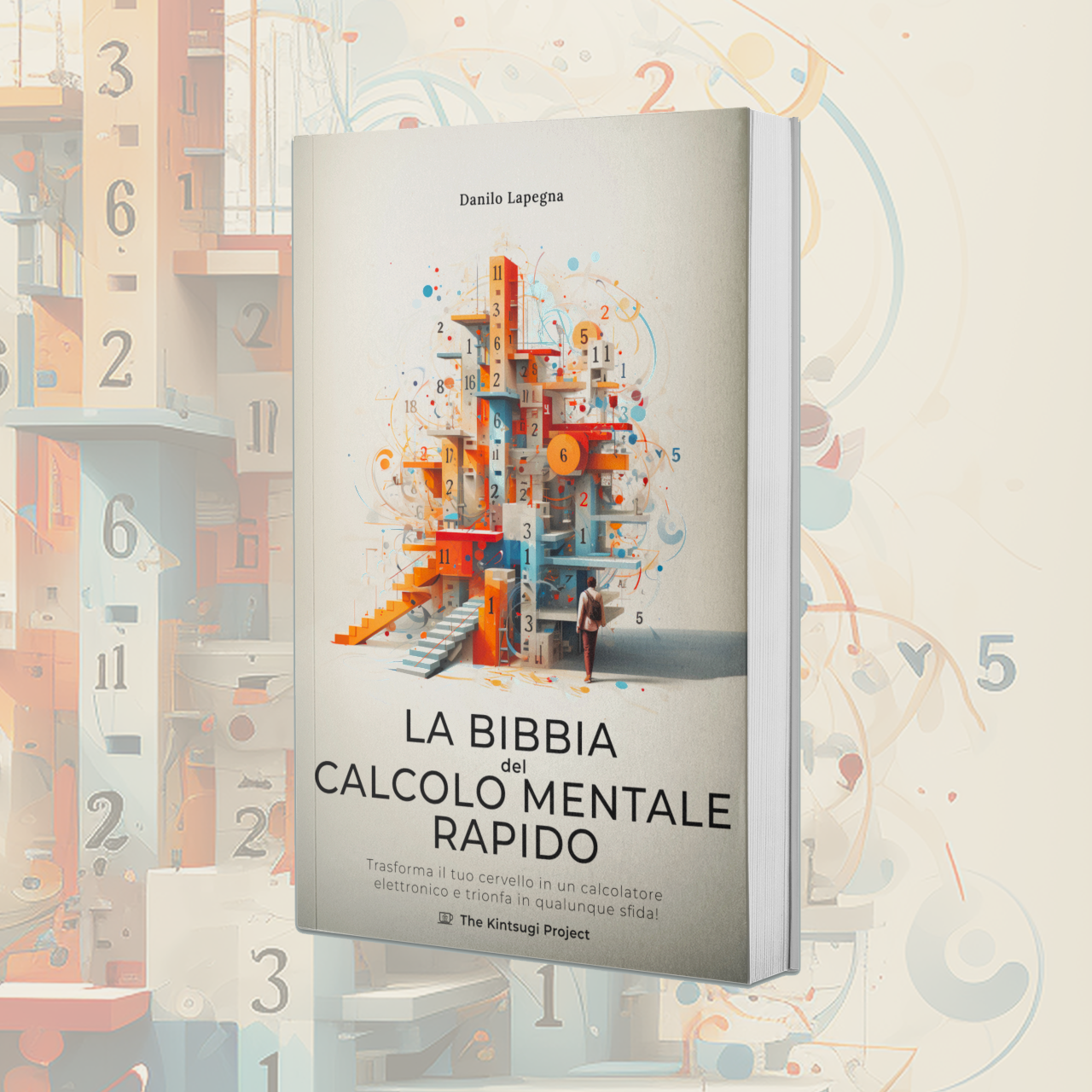La bibbia del calcolo mentale rapido