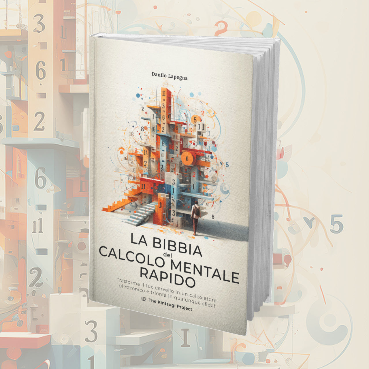 La bibbia del calcolo mentale rapido