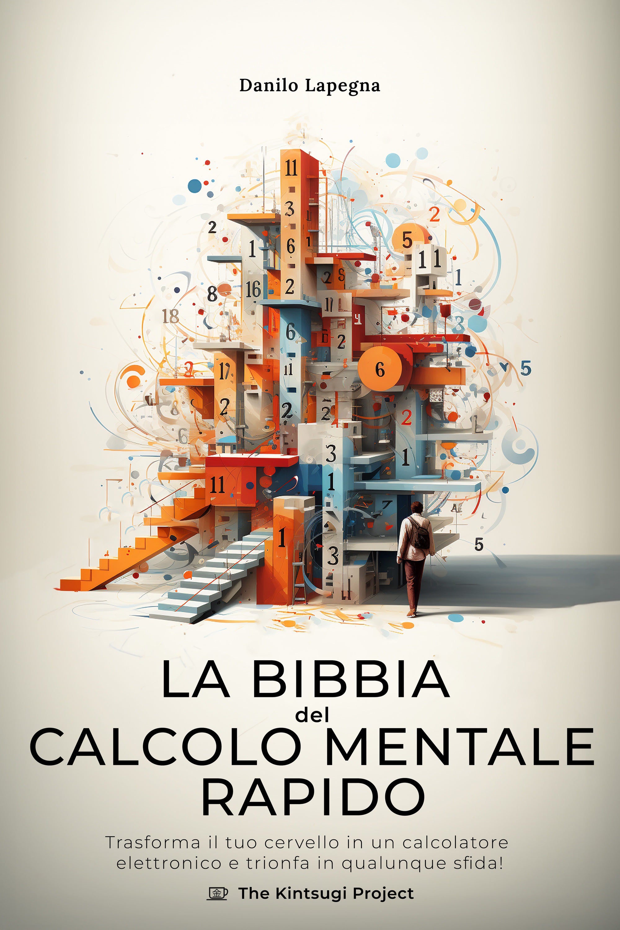 La bibbia del calcolo mentale rapido