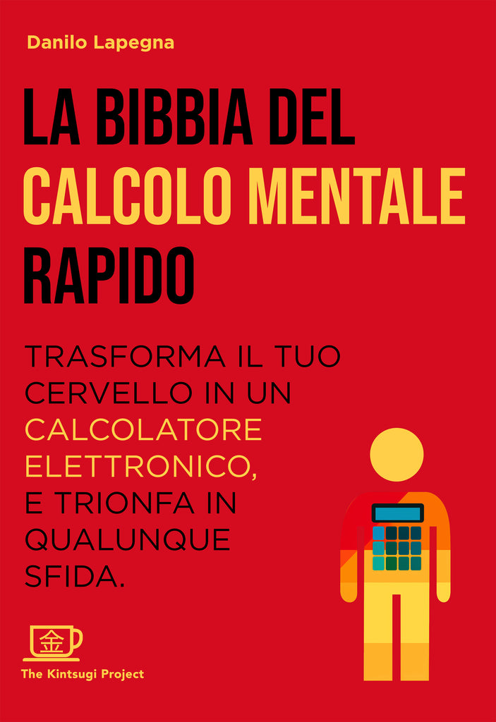La bibbia del calcolo mentale rapido